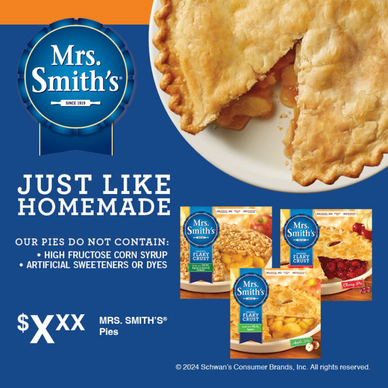 Mrs. Smith's® Just like homemade.